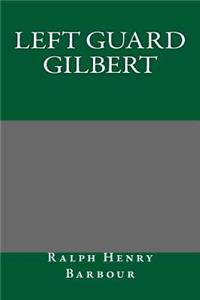 Left Guard Gilbert