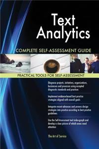 Text Analytics Complete Self-Assessment Guide