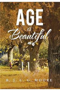 AGE is BEAUTIFUL