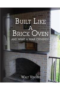 Built Like a Brick Oven