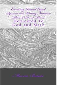 Counting Round Edged Squares and Writing Numbers Then Coloring Them