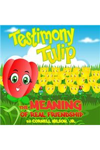 Testimony Tulip