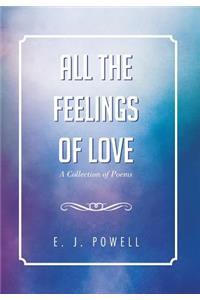 All the Feelings of Love