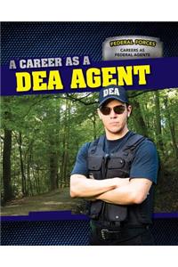 A Career as a Dea Agent