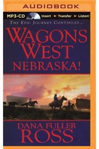 Wagons West Nebraska!