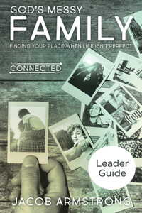 God's Messy Family Leader Guide