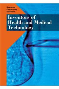 Inventors of Health and Medical Technology