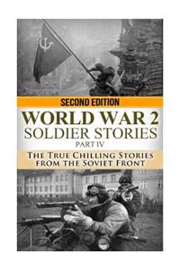 WWII Soldier Stories Part IV