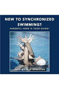 New to Synchronized Swimming?