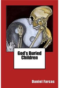 God's Buried Children
