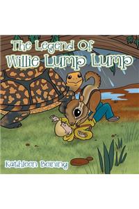 Legend Of Willie Lump Lump