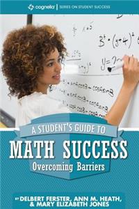 Student's Guide to Math Success