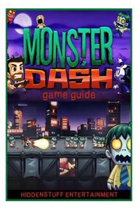 Monster Dash Game Guide