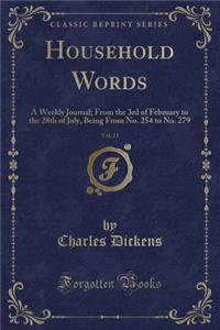 Household Words, Vol. 11