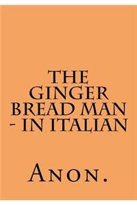 The Ginger Bread Man - in Italian