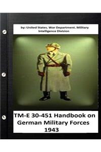 TM-E 30-451 Handbook on German Military Forces 1943