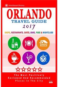 Orlando Travel Guide 2017