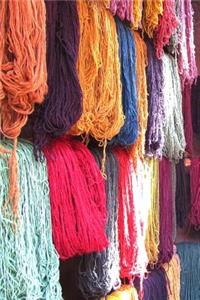 Colorful Bundles of Natural Hand-Dyed Wool in Peru Journal