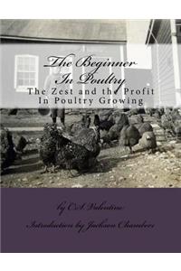 The Beginner In Poultry