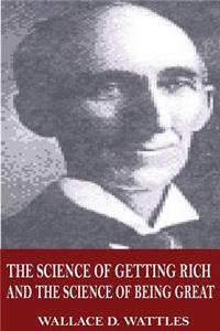 Science of Getting Rich and The Science of Being Great