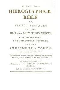 Curious Hieroglyphick Bible