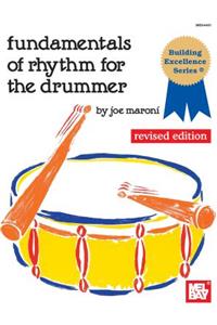 Fundamentals of Rhythm for the Drummer