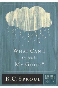 What Can I Do with My Guilt?