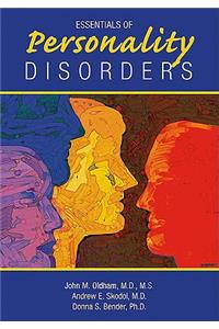 Essentials of Personality Disorders