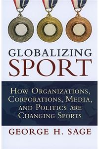 Globalizing Sport