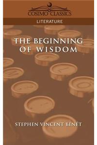 The Beginning of Wisdom