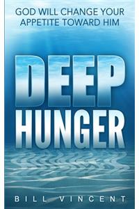 Deep Hunger