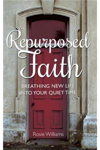 Repurposed Faith