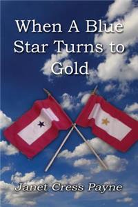 When A Blue Star Turns to Gold
