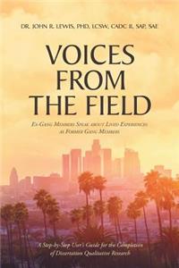 Voices from the Field
