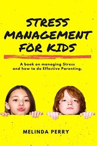 Stress Management For Kids