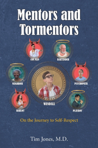 Mentors and Tormentors