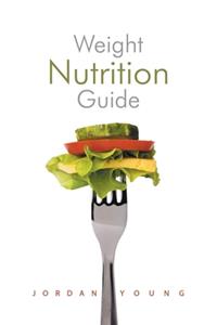Weight Nutrition Guide