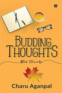 Budding Thoughts