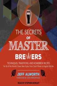 The Secrets of Master Brewers