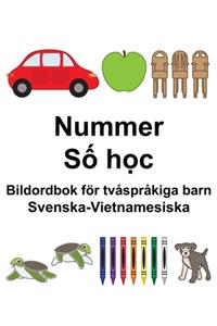 Svenska-Vietnamesiska Nummer/Số học Bildordbok för tvåspråkiga barn