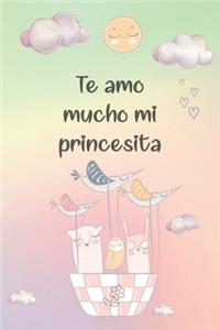 Te Amo Mucho Princesita