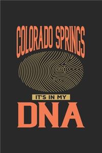 Colorado Springs Its in my DNA