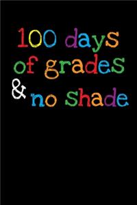 Happy 100th Day of School: Journal / Notebook / Diary Gift - 6"x9" - 120 pages - White Lined Paper - Matte Cover