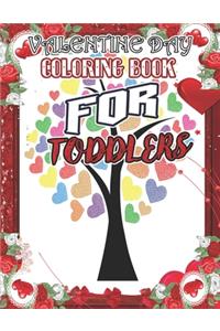 Valentine Day Coloring Book for Toddlers