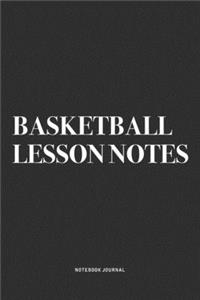 Basketball Lesson Notes