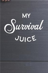 My Survival Juice-16 Notebook