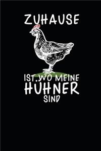 zuhause ist wo meine Hühner sind: A5 110 Seiten Punkteraster I Notizbuch I Landwirt I Landwirtschaft I Bauer I Trecker I Traktor I Geschenk