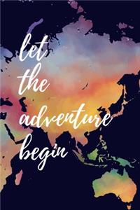 Let The Adventure Begin
