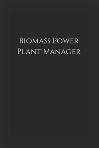 Biomass Power Plant Manager