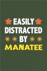 Easily Distracted By Manatee